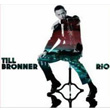 Rio Till Brnner