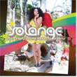 Sol Angel and The Hadley St Dreams Solange