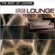 The Best Of Lounge African Lounge