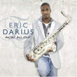 Goin` All Out Eric Darius