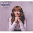 True Love Ida Sand