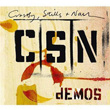 Demos Crosby Stills and Nash