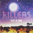 Day and Age The Killers