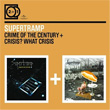 2 For 1 Crime Of The Century Crisis? What Crisis? Supertramp