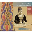 Classical Music For The Kanun Karine Hovhannisyan