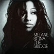 The Bridge Melanie Fiona
