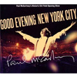 Good Evening New York City 2 CD + DVD Paul McCartney