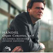 Handel Organ Concertos Op 4 Ottavio Dantone