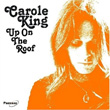 Up On The Roof Carole King