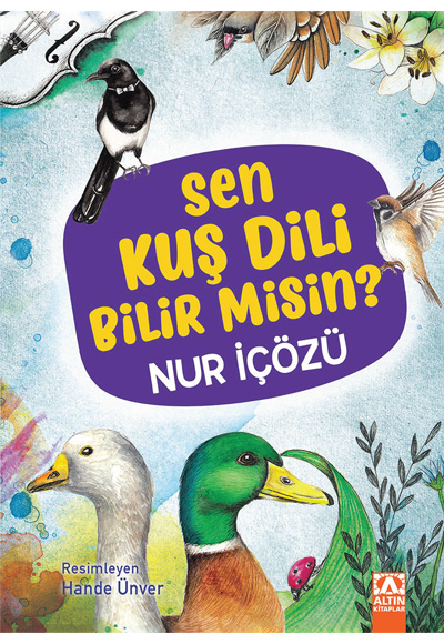 Sen Kuş Dili Bilir Misin? Altın Kitaplar