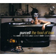 Purcell The Food Of Love Blandine Rannou