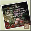 Handel Water Musc Organ Concert Nikolaus Harnoncourt