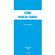 Trk Hukuk Tarihi Atlas Akademi