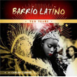 Barrio Latino 10 Years by Carlos Campos