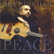 Peace On Earth Ara Dinkjian