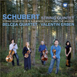 Schubert String Quintet Quartets In G and D Minor Valentin Erben