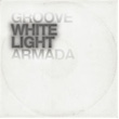 White Light Groove Armada