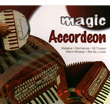 Famous Music Magic Accordeon