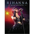 Good Girl Gone Bad Live Bluray Disc Rihanna