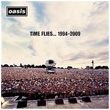 Times Flies 1994 2009 2 CD Oasis