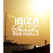 Ibiza Classic Sunset Jose Padilla