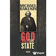 God And The State Michael Bakunin Gece Kitapl