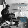The Witmark Demos 1962 1964 The Bootleg Series Vol 9 Bob Dylan