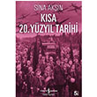 Kısa 20. Yüzyıl Tarihi Sina Akşin İş Bankası Kültür Yayınları