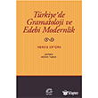 Trkiye`de Gramatoloji ve Edebi Modernlik Nergis Ertrk letiim Yaynevi