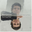 Beneath The Surface Benjamin Schaefer Trio