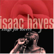 Sings For Lovers Isaac Hayes
