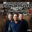 Djangolists CD + DVD Rosenberg Trio