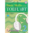 Basic Skills for the TOEFL iBT Listening 2 CDli Nans Publishing