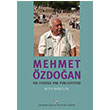 Mehmet zdoan His Studies and Publications Nezih Bagelen Arkeoloji Sanat Yaynlar