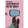 Televizyon Halleri: Dizi Dizi Trkiye Habitus Kitap