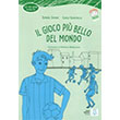 Il Gioco piu Bello del Mondo CD talyanca Okuma Kitab Orta Seviye 11 14 Ya B1 Nans Publishing