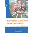 La Vuelta al Mundo en Ochenta Dias LG Nivel 3 spanyolca Okuma Kitab Nans Publishing