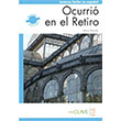 Ocurrio en el Retiro B1 spanyolca Okuma Kitab Nans Publishing