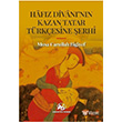 Hafz Divan`nn Kazan Tatar Trkesine erhi Akademi Titiz Yaynlar