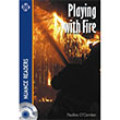 Playing with Fire Nans Publishing