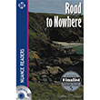 Road to Nowhere Nans Publishing