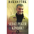 Sedat Peker Kimdir ? Akademi Tv Yaynlar
