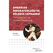 Amerikan mparatorluu ve Elence Cephanesi Avangard Kitap