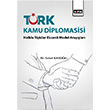 Türk Kamu Diplomasisi: Halkla İlişkiler Eksenli Model Arayışları Eğitim Yayınevi