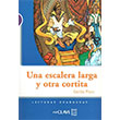 Una Escalera Larga y Otra Cortita LG Nivel 1 spanyolca Okuma Kitab Nans Publishing