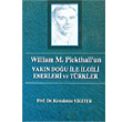 William M. Pickthall un Yakn Dou le lgili Eserleri ve Trkler Aktif Yaynevi