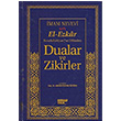 El-Ezkar Rasulullah(sav)`ın Dilinden Dualar ve Zikirler Kahraman Yayınları