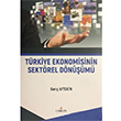 Trkiye Ekonomisinin Sektrel Dnm Orion Kitabevi