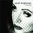 Encore Sarah Brightman