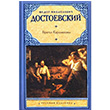 Karamazov Kardeler Fyodor Dostoyevski Rusa Kitaplar